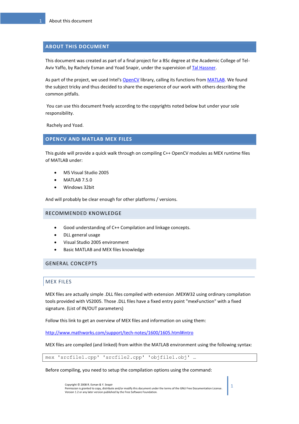 About This Document Opencv and Matlab Mex Files Recommended Knowledge General Concepts Mex Files