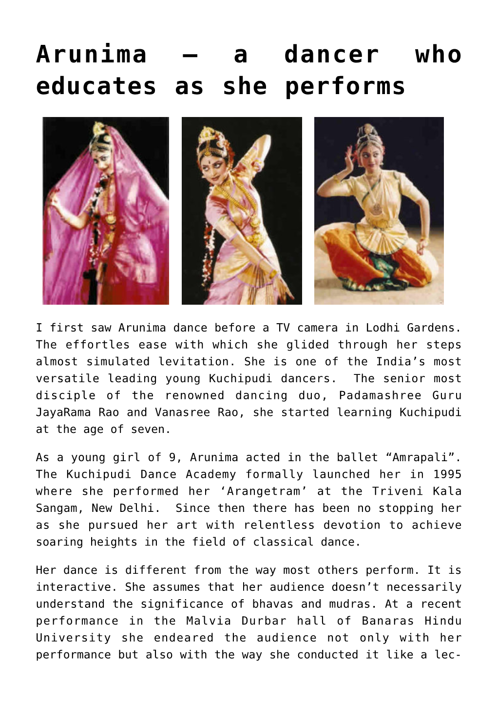 A Dancer Who Educates As She Performs
