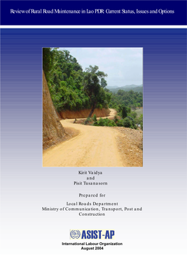 Review of Rural Road Maintenance in Lao PDR: Current Status, Issues and Options