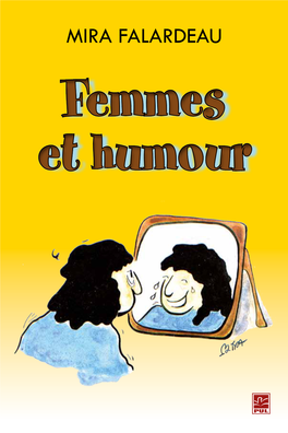 Femmes Et Humour Et Humour Femmes Mira Falardeau