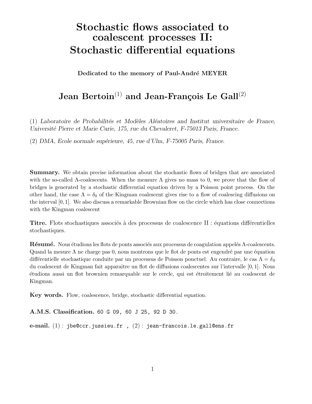 Stochastic Flows Associated to Coalescent Processes II