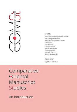 Comparative Oriental Manuscript Studies an Introduction