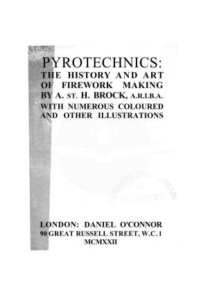 Pyrotechnics: the History and Art of Firework Making by A