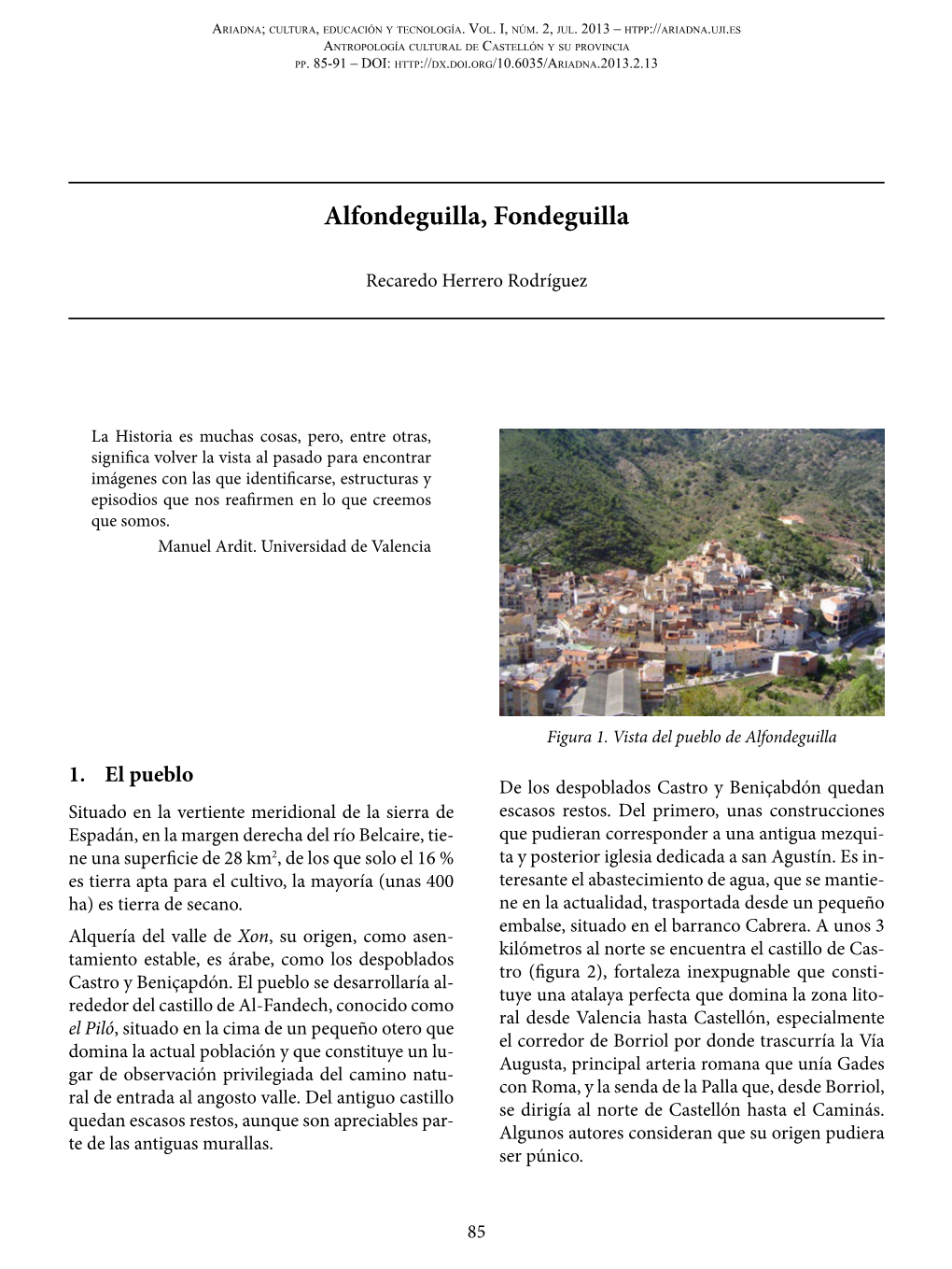 Alfondeguilla, Fondeguilla