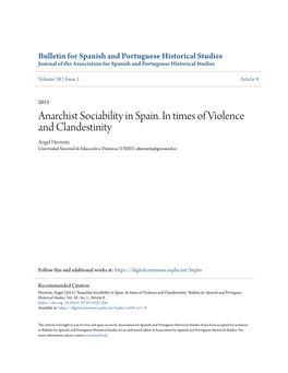 Anarchist Sociability in Spain. in Times of Violence and Clandestinity Ángel Herrerín Universidad Nacional De Educación a Distancia (UNED), Aherrerin@Geo.Uned.Es
