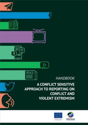 Handbook: a Conflict Sensitive Approach to Reporting on Conflict and Violent Extremism
