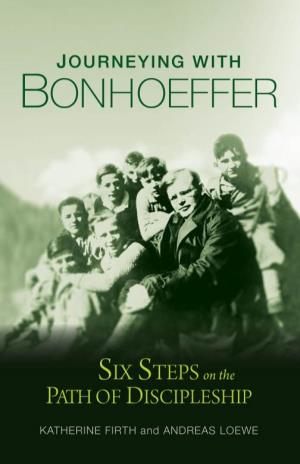 Journeying-With-Bonhoeffer-Chapter-Sampler.Pdf