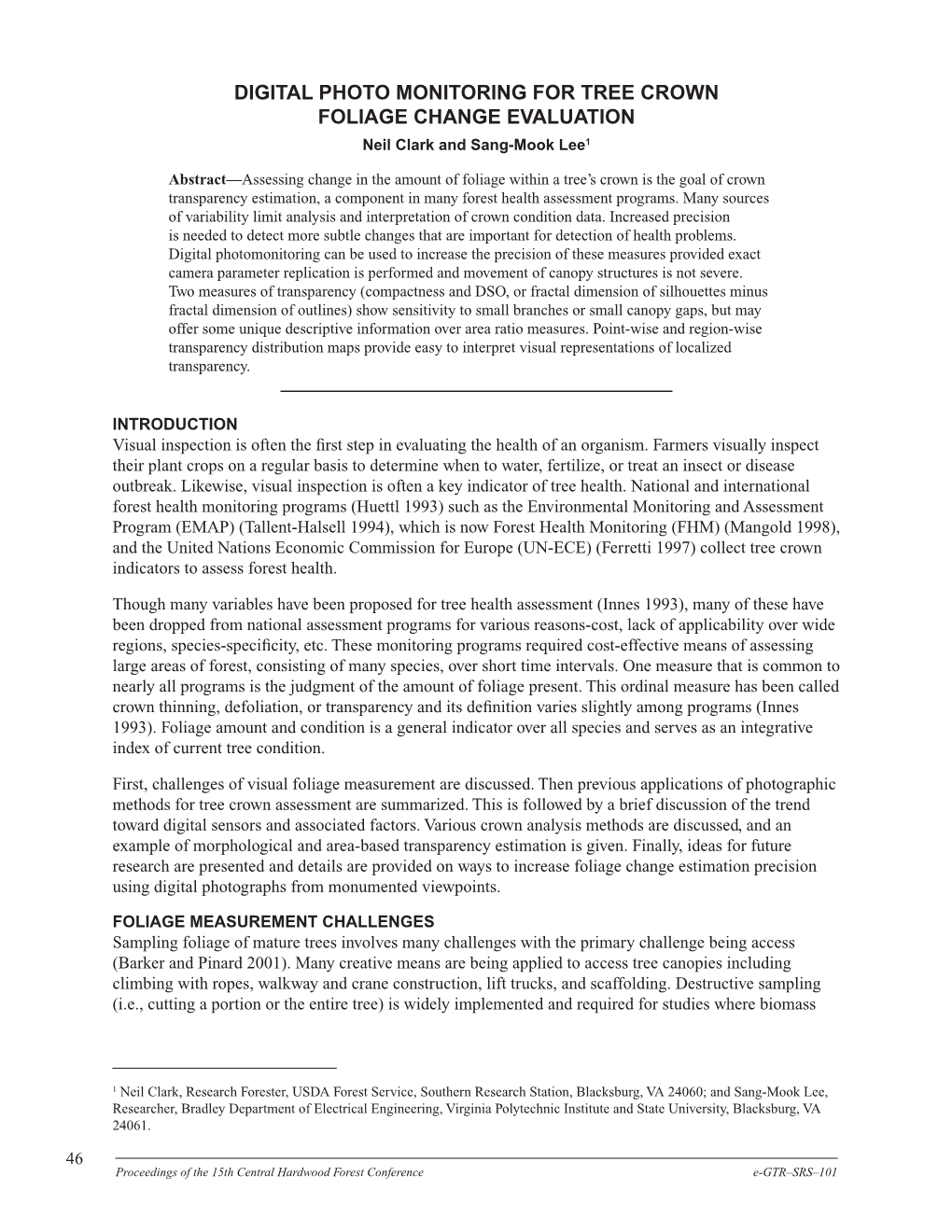 Digital Photo Monitoring for Tree Crown Foliage Change Evaluation Neil Clark and Sang-Mook Lee