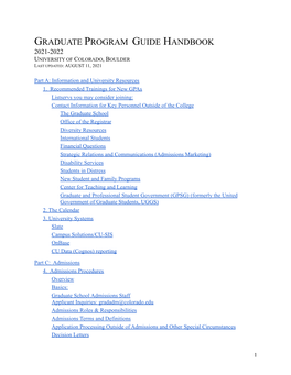 Graduate Program Guide Handbook 2021-2022 University of Colorado, Boulder Last Updated: August 11, 2021