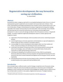 Regenerative Development, the Way Forward to Saving Our Civilization. Dr
