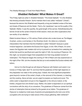 Shabbat Hagadol: What Makes It Great? This Friday Night We Usher in Shabbat Hagadol, “The Great Sabbath.” It Is the Shabbat That Directly Precedes Pesach