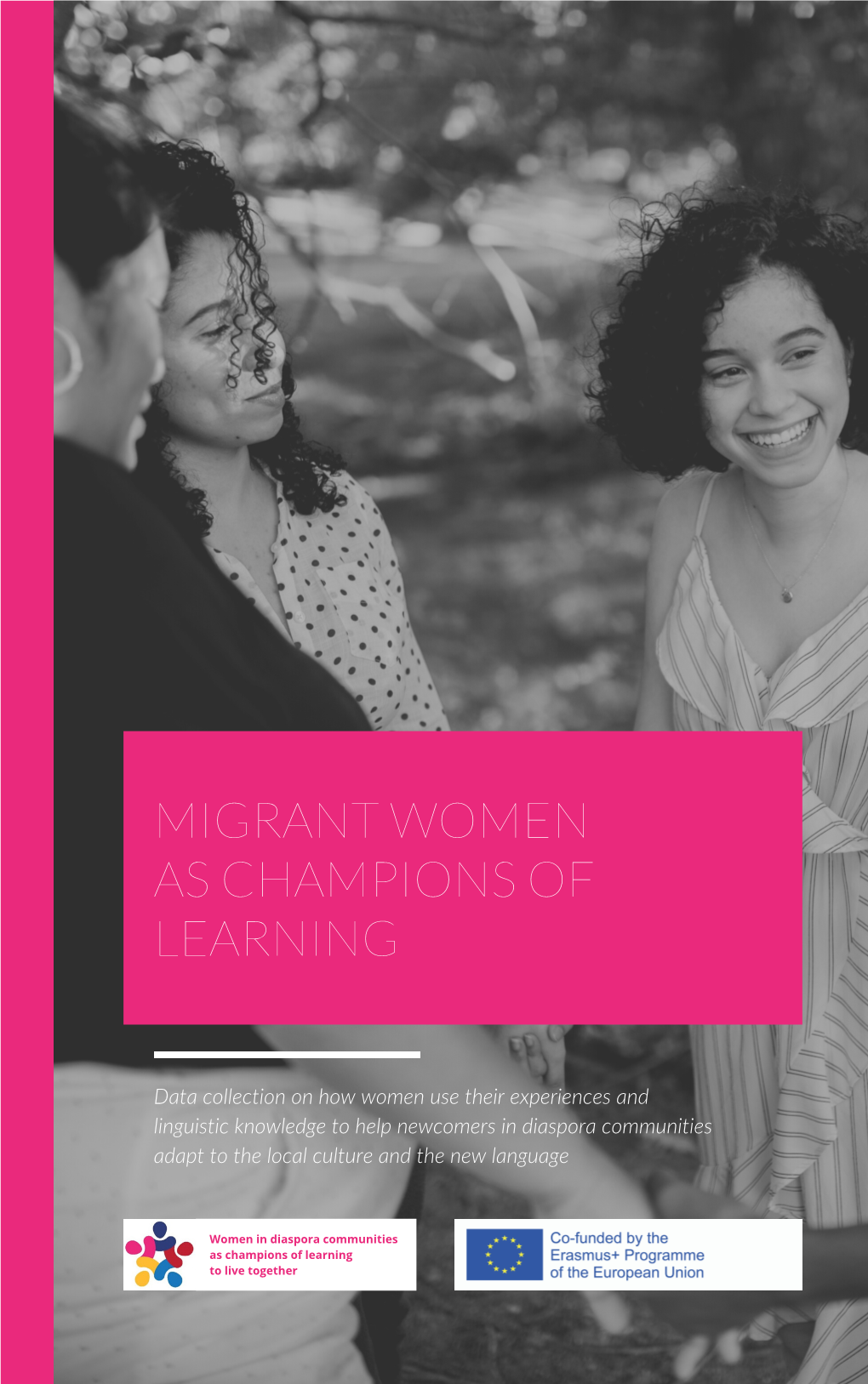 Migrant Women As Champions of Learning