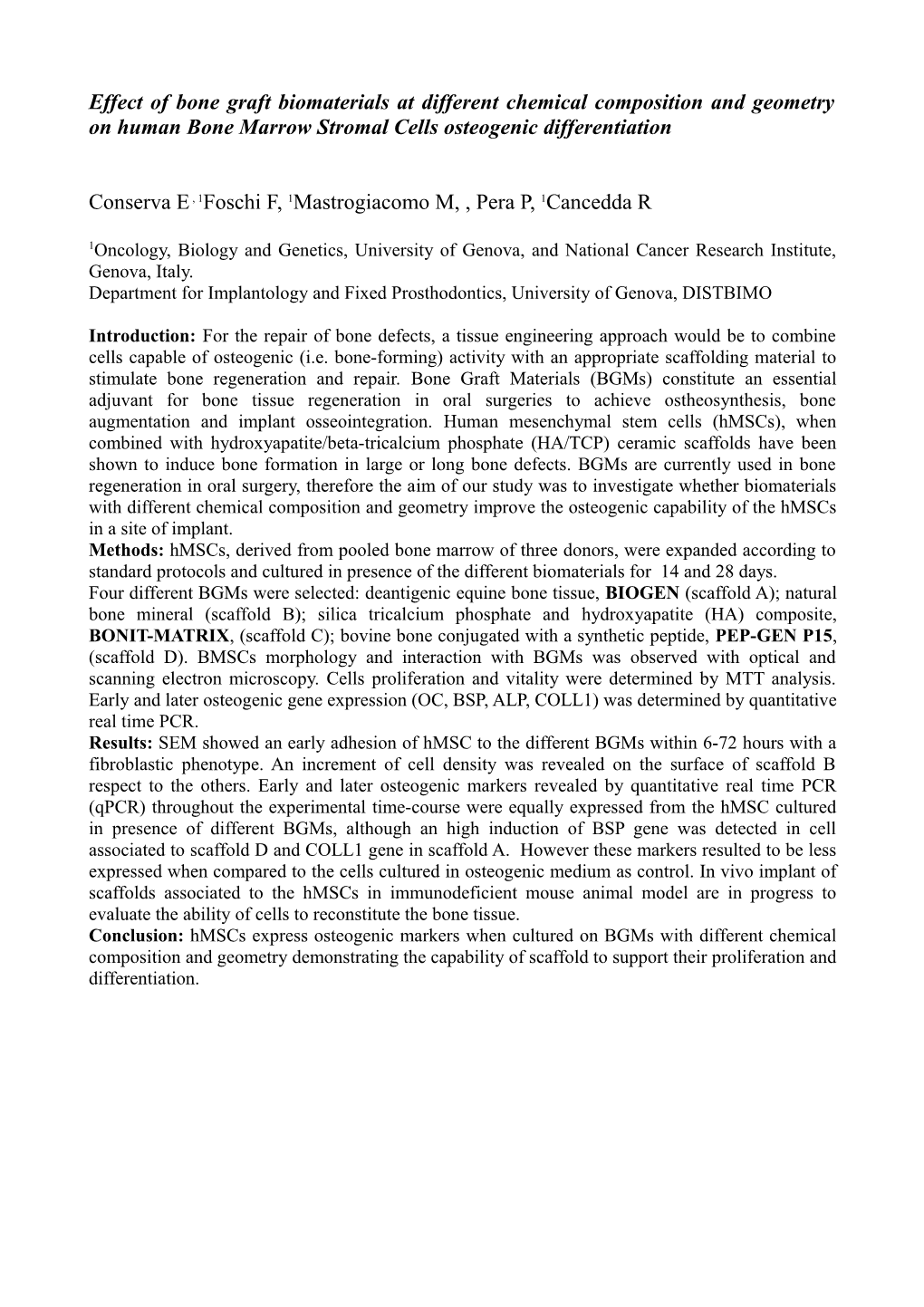 In Vitro Effects of Four Bone Graft Biomaterials on Human Bone Marrow Stromal Cells Osteogenic