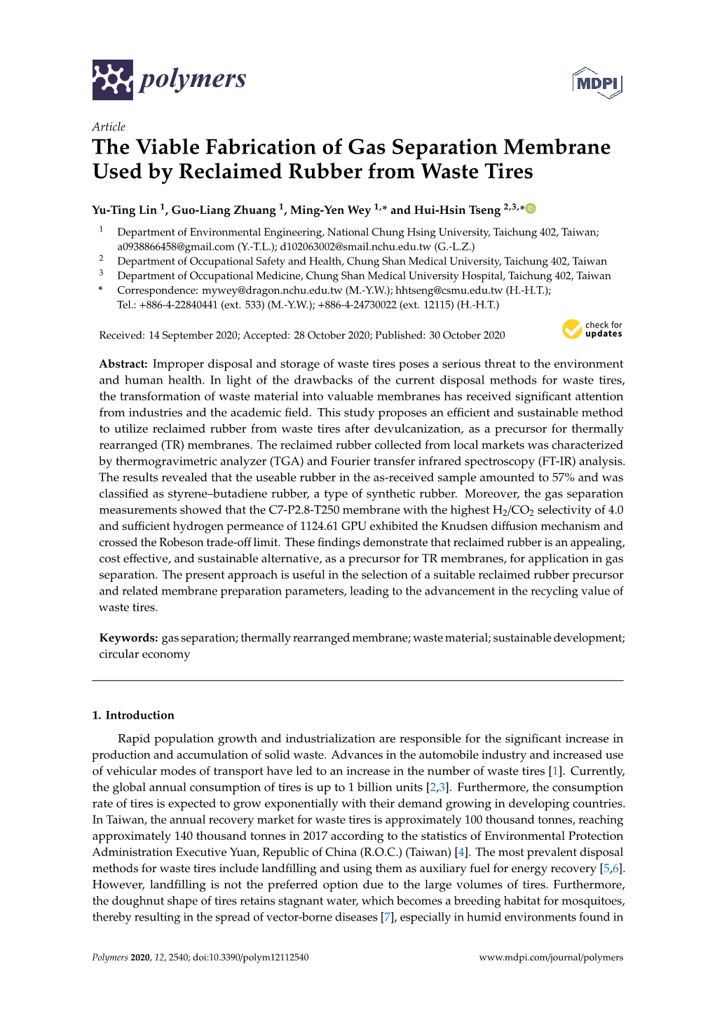 The Viable Fabrication of Gas Separation Membrane Used by Reclaimed Rubber from Waste Tires