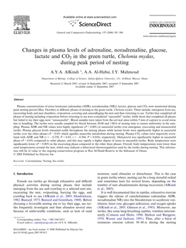 Changes in Plasma Levels of Adrenaline, Noradrenaline, Glucose, Lactate and CO2 in the Green Turtle, Chelonia Mydas, During Peak Period of Nesting
