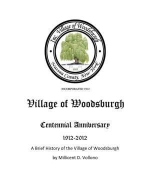 A Brief History of the Village of Woodsburgh by Millicent D. Vollono