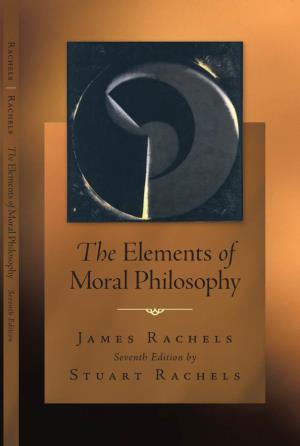 The Elements of Moral Philosophy, 7Th