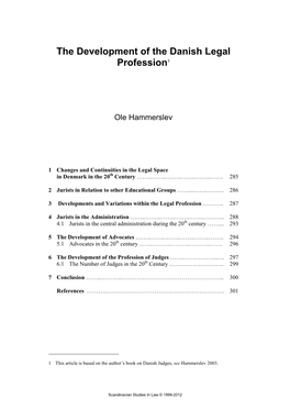 The Development of the Danish Legal Profession1
