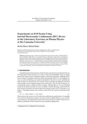 Experiments on DD Fusion Using Inertial Electrostatic Confinement