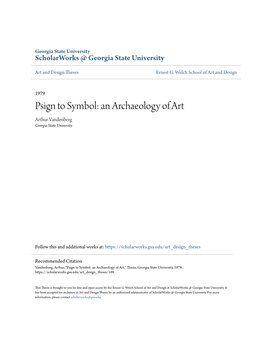 An Archaeology of Art Arthur Vandenberg Georgia State University