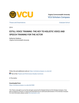 Estill Voice Training: the Key to Holistic Voice and Speech Training for the Actor