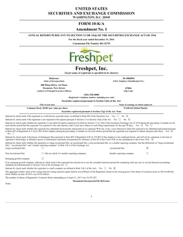 Freshpet, Inc. (Exact Name of Registrant As Specified in Its Charter)