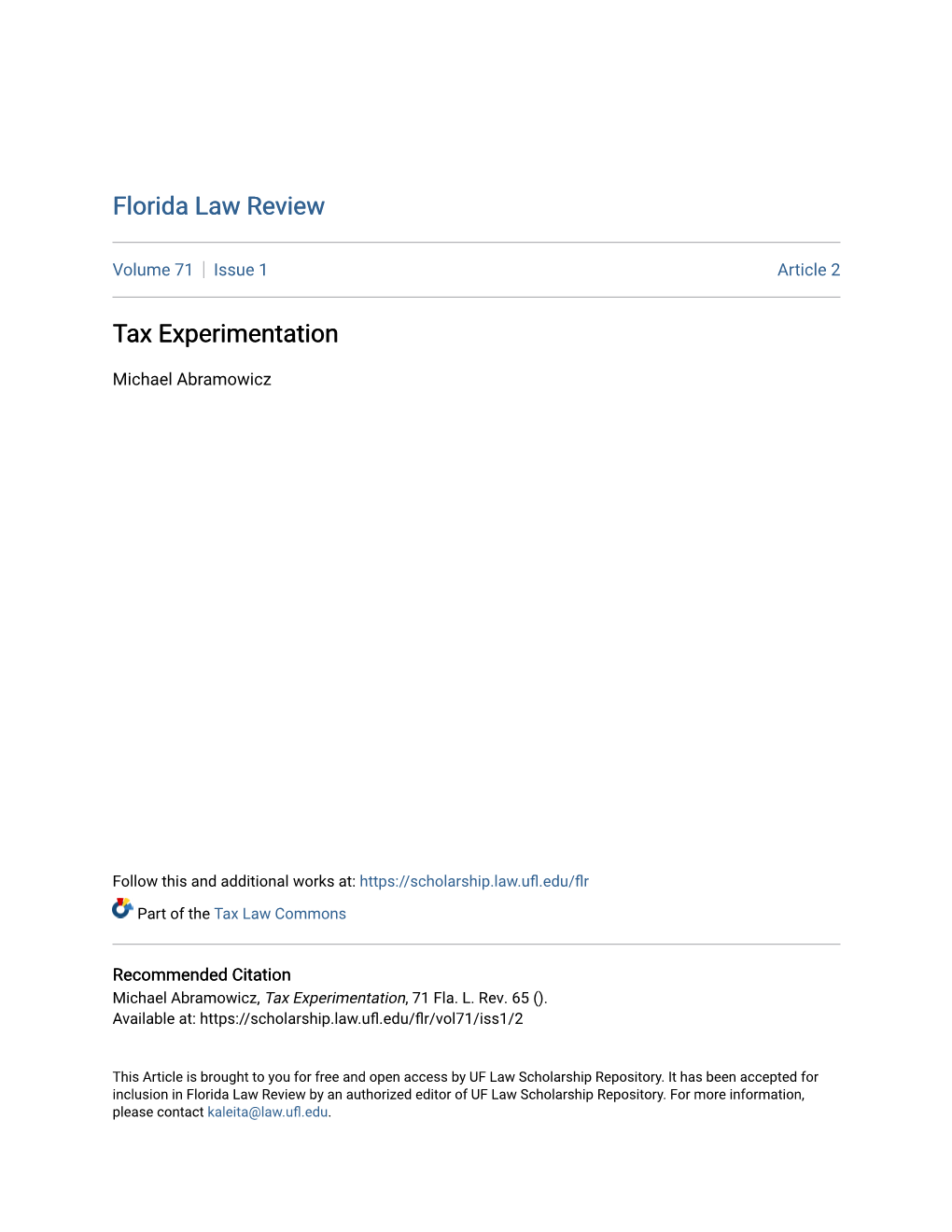 Tax Experimentation