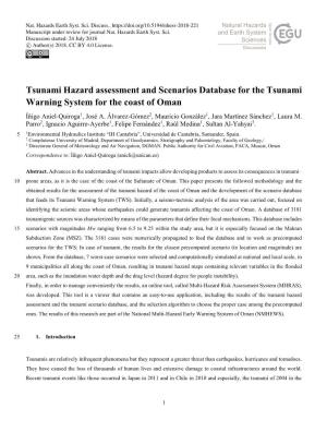 Tsunami Hazard Assessment and Scenarios Database for the Tsunami Warning System for the Coast of Oman Íñigo Aniel-Quiroga1, José A