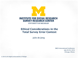 Ethical Considerations in the Total Survey Error Context
