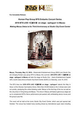 Korean Pop Group BTS Embarks Concert Series 2016 BTS LIVE