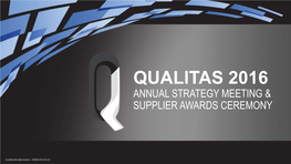 Qualitas 2016 Annual Strategy Meeting and Supplier Awards