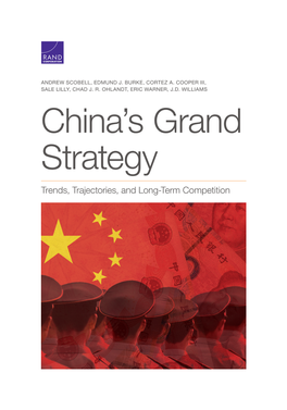 China's Grand Strategy: Trends, Trajectories, and Long-Term