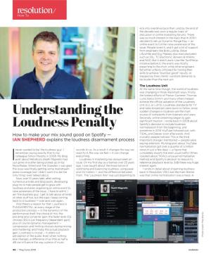 Understanding the Loudness Penalty