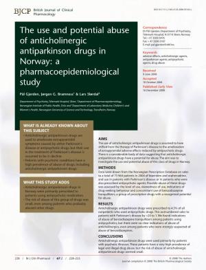 The Use and Potential Abuse of Anticholinergic