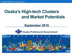 Osaka's High-Tech Clusters and Market Potentials