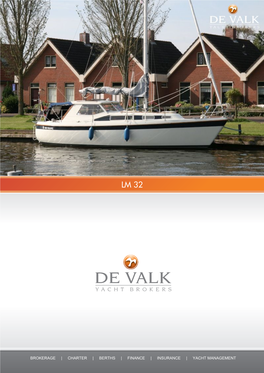 De Valk Yachtbrokers Lm 32 (250582)