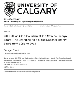 Bill C-38 and the Evolution of the National Energy Board: the Changing Role of the National Energy Board from 1959 to 2015