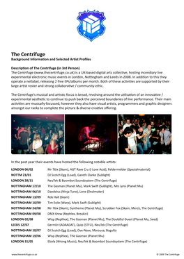 The Centrifuge Background Information and Selected Artist Profiles