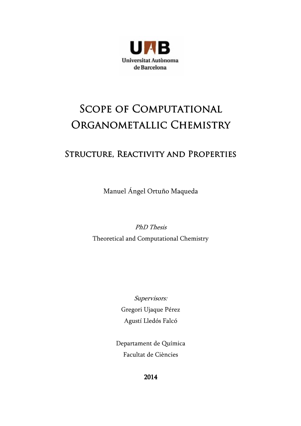 Scope of Computational Organometallic Chemistry