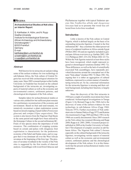 Archaeobotanical Studies at Nok Sites: Leiocarpa Lead Us to Presume That Wood Was Col- an Interim Report Lected from Isoberlinia Woodland