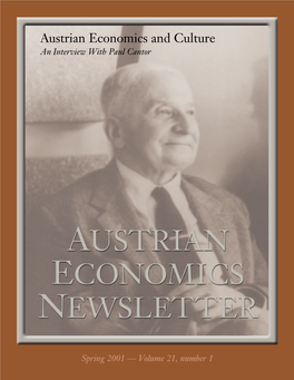 Austrian Economics and Culture an Interview with Paul Cantor