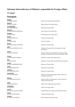 Informal Videoconference of Ministers Responsible for Foreign Affairs 14 August