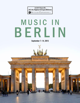 Music in B Erlin September 7–14, 2015 Gendarmenmarkt Square, Berlin