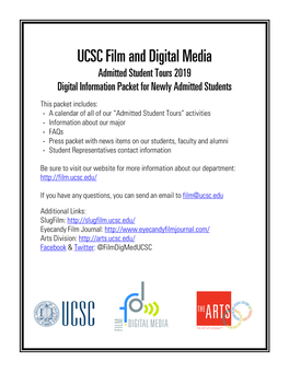 UCSC Film and Digital Media Admitted Student Tours 2019 Digital Information Packet for Newly Admitted Students