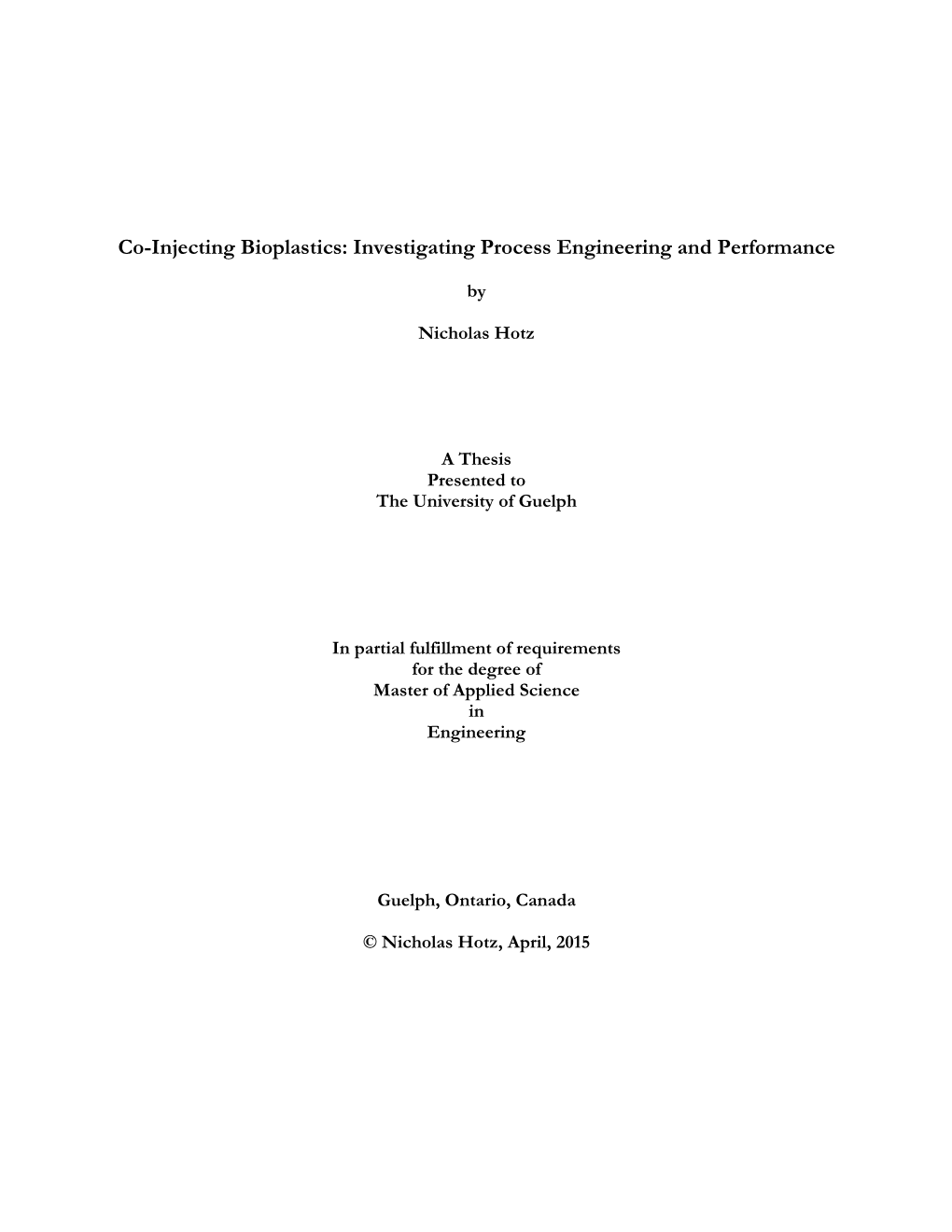 Co-Injecting Bioplastics: Investigating Process Engineering and Performance