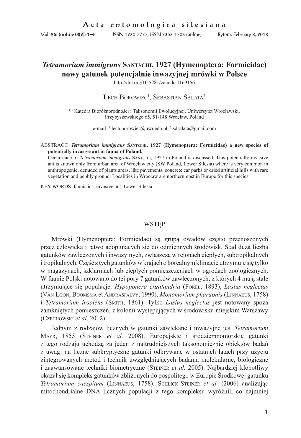 Tetramorium Immigrans Santschi, 1927 (Hymenoptera: Formicidae) Nowy Gatunek Potencjalnie Inwazyjnej Mrówki W Polsce