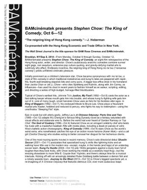 Bamcinématek Presents Stephen Chow: the King of Comedy, Oct 6—12