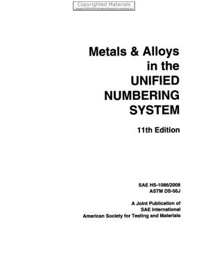 Alloys in the UNIFIED NUMBERING SYSTEM
