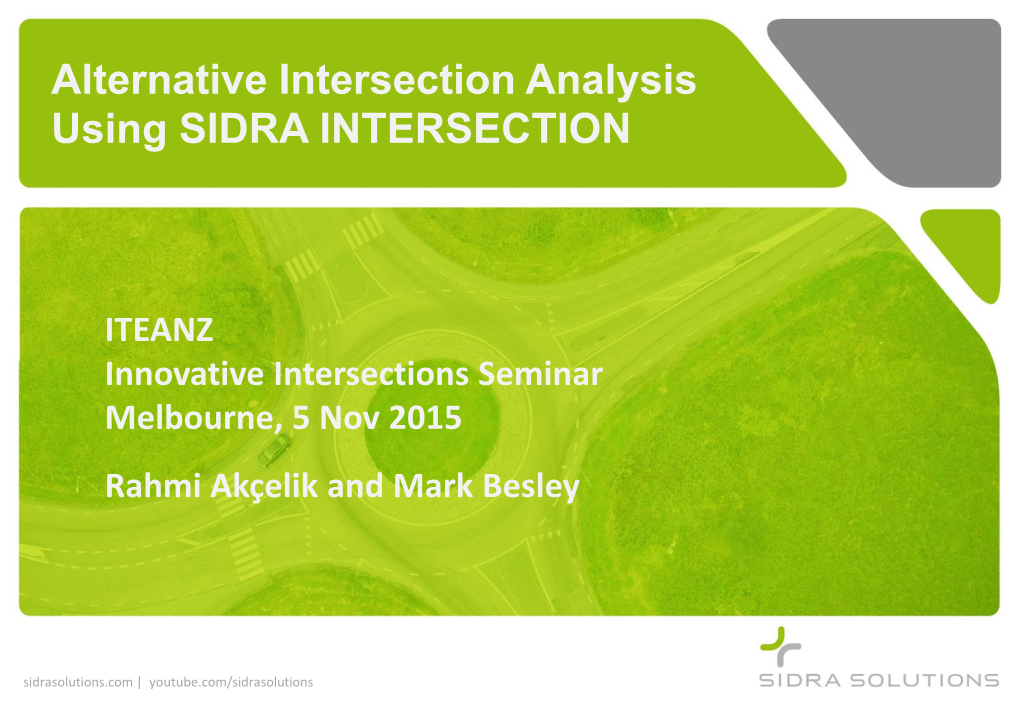 Alternative Intersection Analysis Uisng SIDRA INTERSECTION