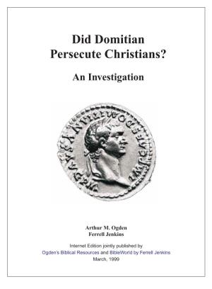Did Domitian Persecute Christians?